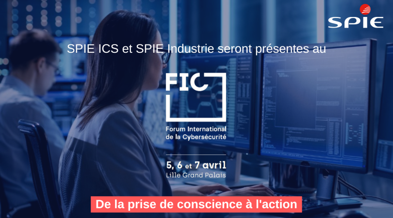 SPIE ICS et SPIE Industrie participent au Forum International de la Cybersécurité 2023